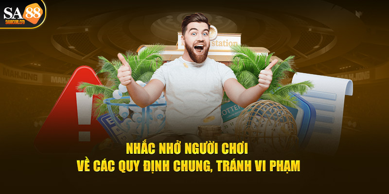 Nhắc nhở về các quy định chung tại diễn đàn xổ số 3 miền