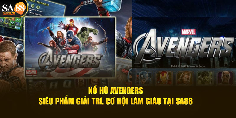 Nổ hũ Avengers