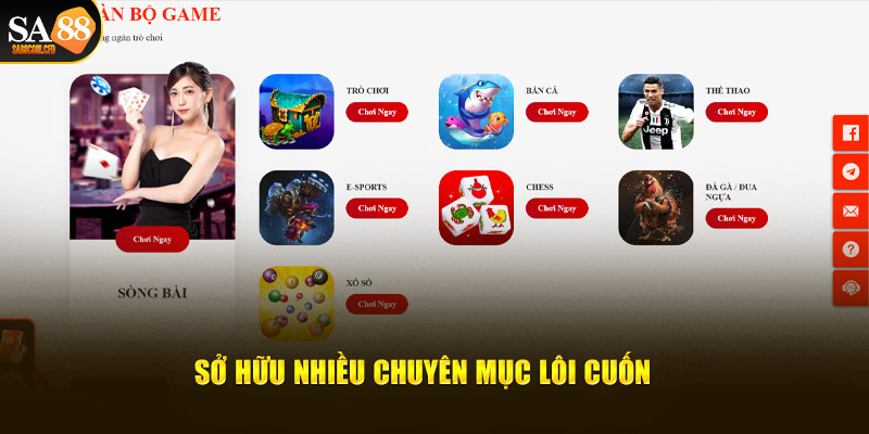 Sa88 club hữu nhiều chuyên mục lôi cuốn